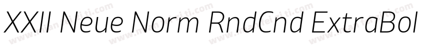 XXII Neue Norm RndCnd ExtraBold字体转换